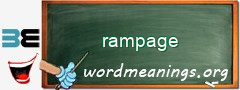 WordMeaning blackboard for rampage